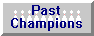 [Past Champions]